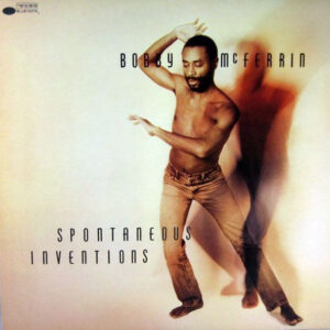 Bobby McFerrin - Spontaneous Inventions  (LP) (Near Mint (NM or M-))