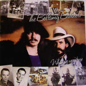 Bellamy Brothers - When We Were Boys (LP) (Very Good Plus (VG+))