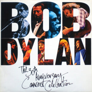 Bob Dylan - The 30th Anniversary Concert Celebration (3xLP) (Very Good Plus (VG+))
