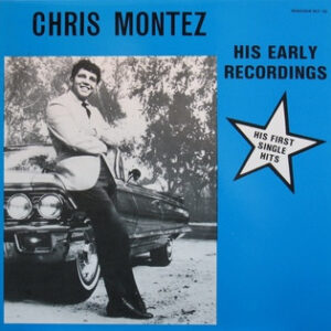Chris Montez - His Early Recordings (LP) (Very Good Plus (VG+))