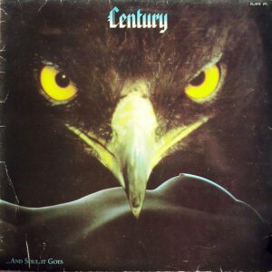 Century - ...And Soul It Goes (LP) (Very Good Plus (VG+))