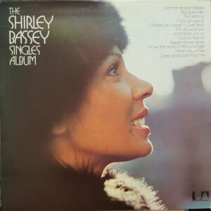 Shirley Bassey - The Shirley Bassey Singles Album
