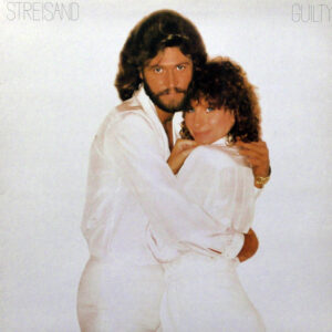 Barbra Streisand - Guilty