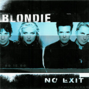 Blondie - No Exit