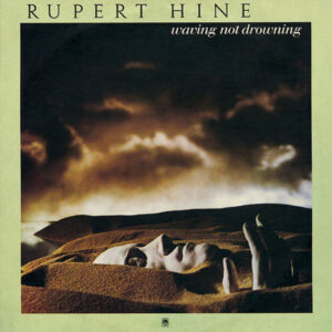 Rupert Hine - Waving Not Drowning