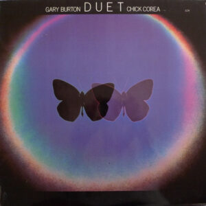 Gary Burton / Chick Corea - Duet