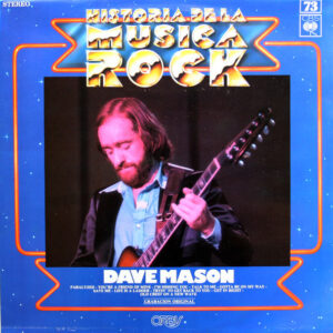 Dave Mason - Old Crest On A New Wave
