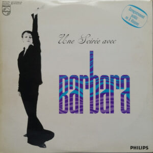 Barbara (5) - Une Soirée Avec Barbara