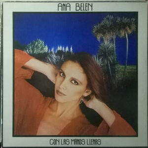 Ana Belén - Con Las Manos Llenas