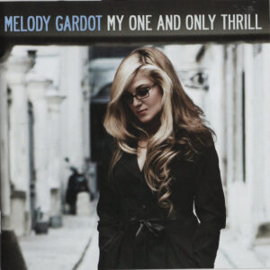 Melody Gardot - My One And Only Thrill