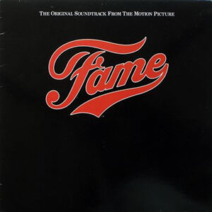 Various - Fame (Original Soundtrack From The Motion Picture)