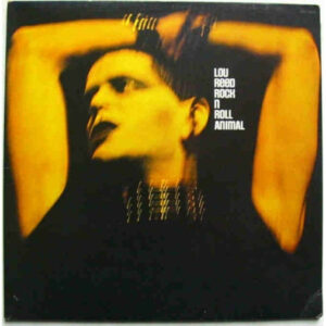 Lou Reed - Rock N Roll Animal