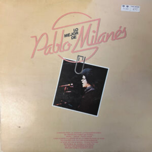 Pablo Milanés - Lo Mejor De Pablo Milanes
