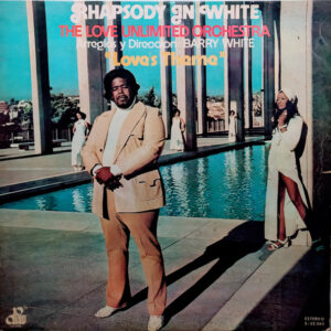 Love Unlimited Orchestra - Rhapsody In White
