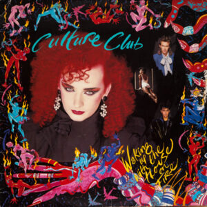 Culture Club - Waking Up With The House On Fire