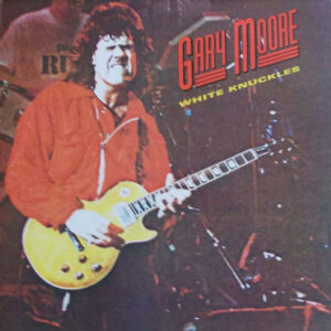 Gary Moore - White Knuckles