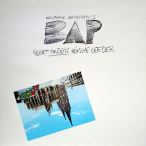 BAP - Rockt Andere Kölsche Leeder