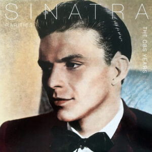 Frank Sinatra - Sinatra Rarities - The CBS years