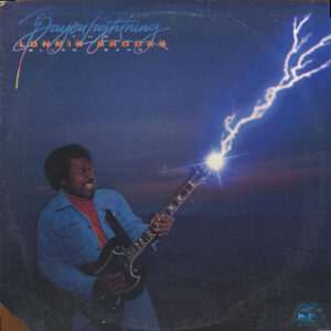 Lonnie Brooks - Bayou Lightning