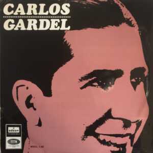 Carlos Gardel - Carlos Gardel