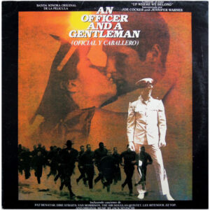 Various - An Officer And A Gentleman = Oficial Y Caballero (Banda Sonora Original De La Película)