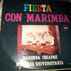 Marimba Chiapas - Fiesta Con Marimba
