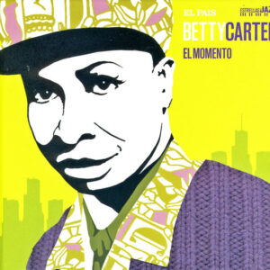 Betty Carter - El Momento