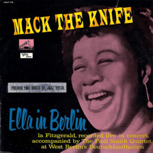 Ella Fitzgerald - Mack The Knife - Ella In Berlin