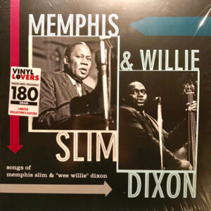 Memphis Slim - Songs of Memphis Slim & "Wee Willie" Dixon