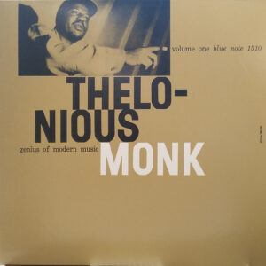 Thelonious Monk - Genius Of Modern Music Volume One