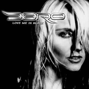 Doro - Love Me In Black