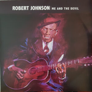 Robert Johnson - Me And The Devil
