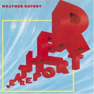 Weather Report - Weather Report