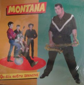Montana (20) - Un Dia Entre Semana