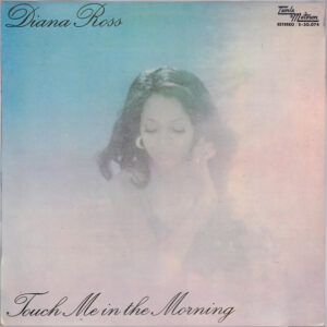 Diana Ross - Touch Me In The Morning