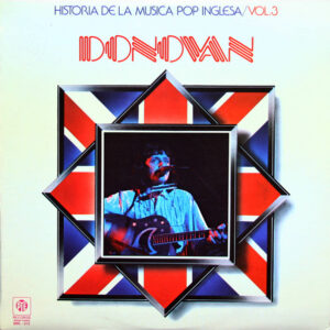 Donovan - Historia De La Musica Pop Inglesa / Vol. 3