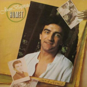Joan Baptista Humet - Amor De Aficionado