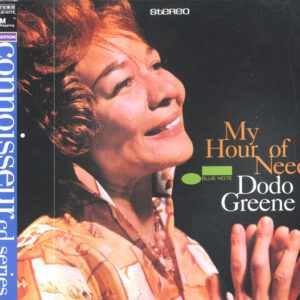 Dodo Greene - My Hour Of Need