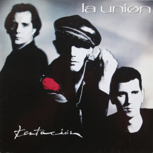 La Unión - Tentación