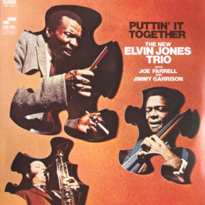 The New Elvin Jones Trio - Puttin' It Together