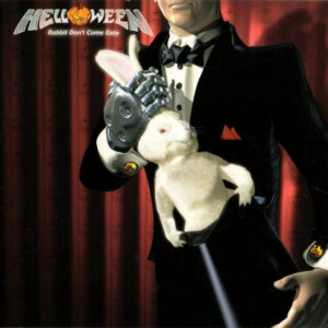 Helloween - Rabbit Don't Come Easy