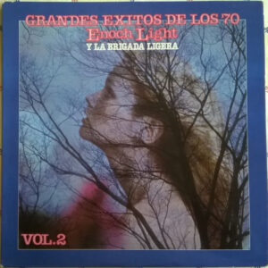 Enoch Light And The Light Brigade - Grandes Exitos De Los 70 Vol.2