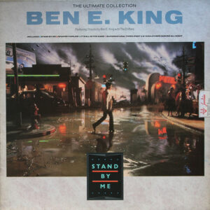 Ben E. King - The Ultimate Collection - Stand By Me
