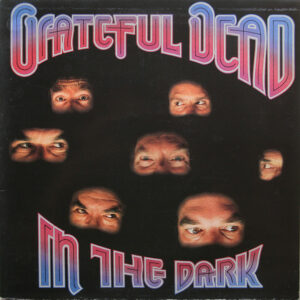 The Grateful Dead - In The Dark