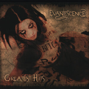 Evanescence - Greatest Hits