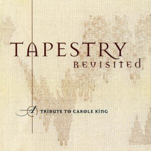 Various - Tapestry Revisited: A Tribute To Carole King