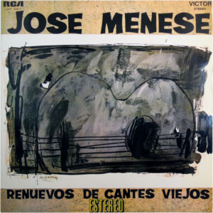 José Menese - Renuevos De Cantes Viejos