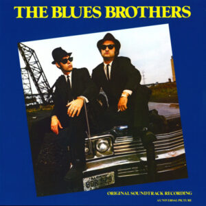 The Blues Brothers - The Blues Brothers (Original Soundtrack Recording)