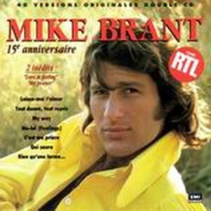 Mike Brant - 15e Anniversaire