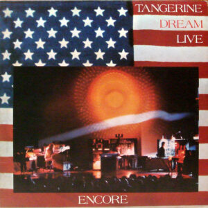 Tangerine Dream - Encore